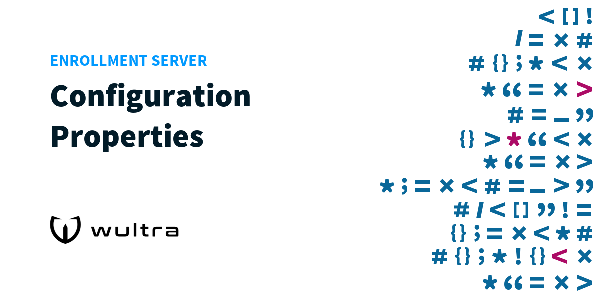 Enrollment Server Configuration Properties Wultra Developer Portal