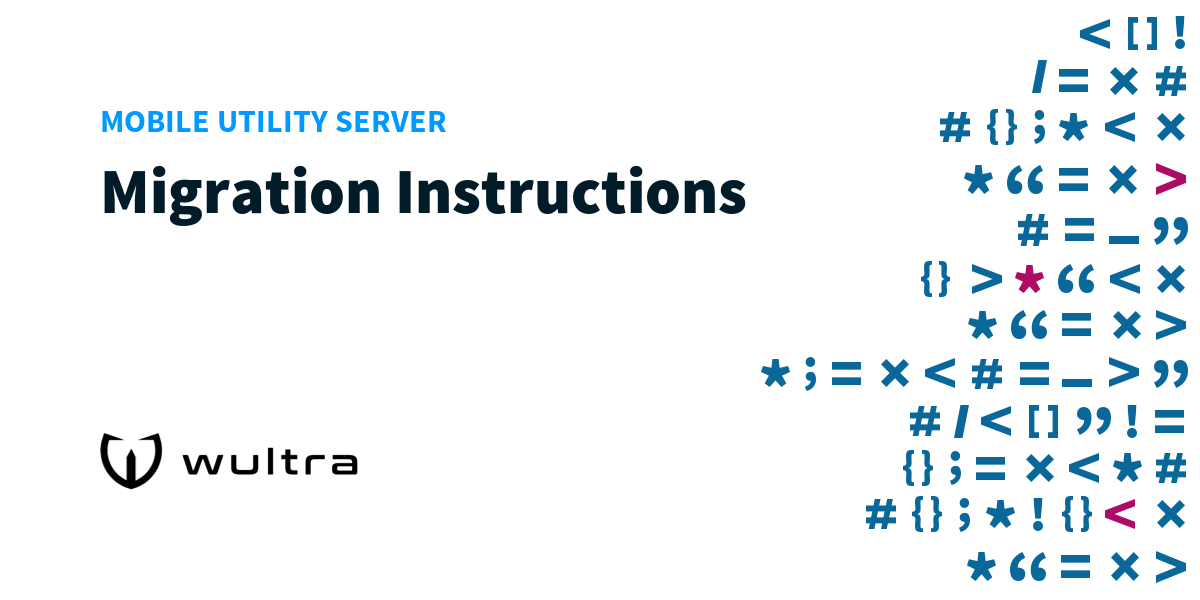 Mobile Utility Server: Migration Instructions | Wultra Developer Portal