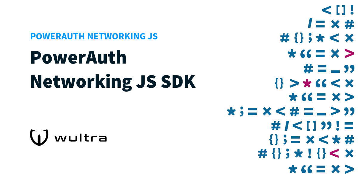 PowerAuth Networking JS SDK | Wultra Developer Portal